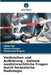 Verbrechen und Aufklärung - Gelöste medizinrechtliche Fragen durch forensische Radiologie by Shalu Rai, Vikash Ranjan, Shamshad Begum