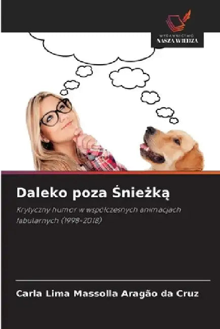 Daleko poza Śnieżką by Carla Lima Massolla Aragão Da Cruz