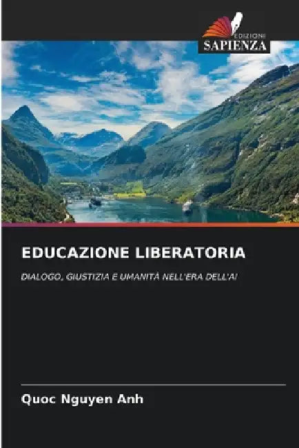 Educazione Liberatoria by Quoc Nguyen Anh