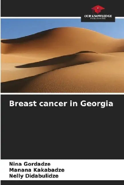 Breast cancer in Georgia by Nina Gordadze