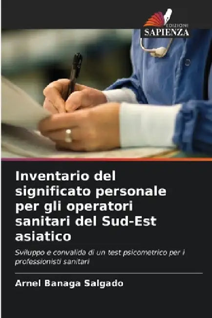 Inventario del significato personale per gli operatori sanitari del Sud-Est asiatico by Arnel Banaga Salgado