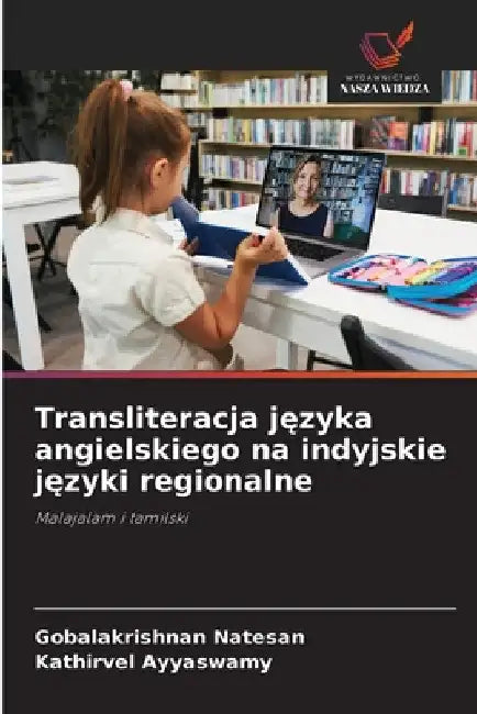 Transliteracja języka angielskiego na indyjskie języki regionalne by Gobalakrishnan Natesan