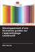Développement d'une formation guidée sur l'apprentissage constructif by Silvi Hevria