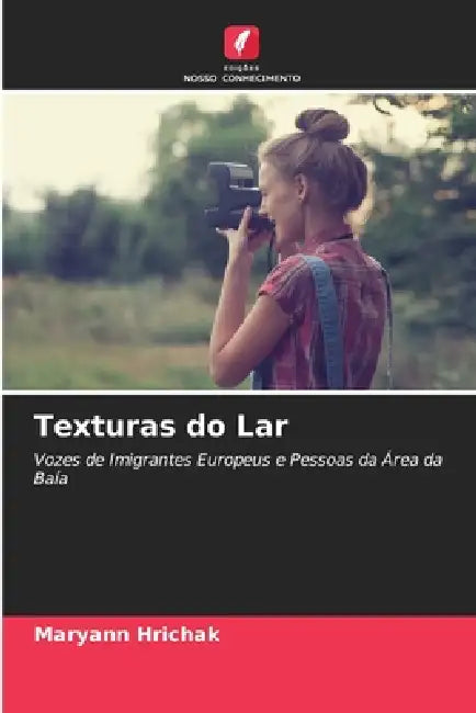 Texturas do Lar by Maryann Hrichak