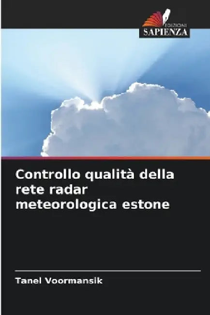 Controllo qualità della rete radar meteorologica estone by Tanel Voormansik