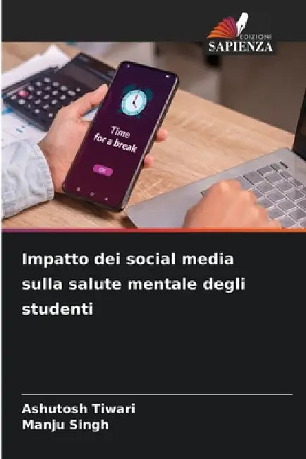 Impatto dei social media sulla salute mentale degli studenti by Ashutosh Tiwari, Manju Singh