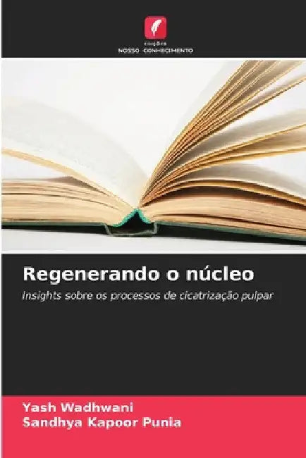 Regenerando o núcleo by Yash Wadhwani