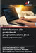 Introduzione alle pratiche di programmazione Java by José Antonio Bernal López, Alexia Isabel Carrazco Sánchez, Álvaro Alfonso Valenzuela Figueroa