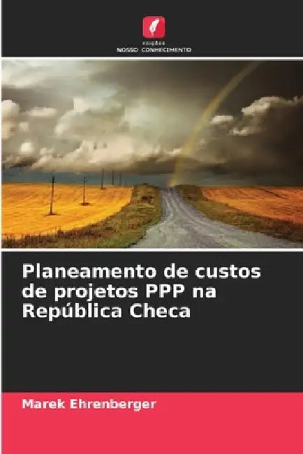 Planeamento de custos de projetos PPP na República Checa by Marek Ehrenberger