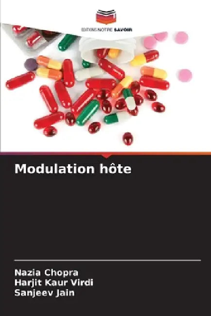 Modulation hôte by Nazia Chopra, Harjit Kaur Virdi, Sanjeev Jain