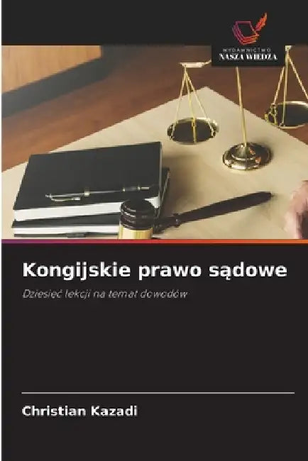Kongijskie prawo sądowe by Christian Kazadi