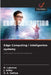 Edge Computing i inteligentne systemy by R. Lakshmi, J. Arthy, S. S. Sathya