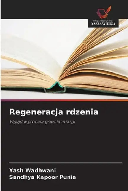 Regeneracja rdzenia by Yash Wadhwani