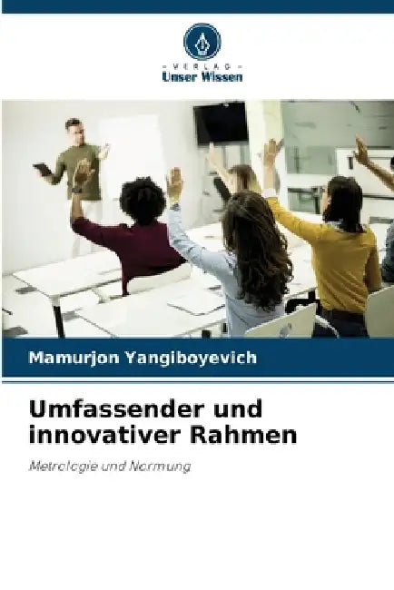 Umfassender und innovativer Rahmen by Mamurjon Yangiboyevich