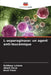 L-asparaginase: un agent anti-leucémique by Kuldeep Luhana, Akash Dave, Kruti Patel