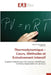 Thermodynamique - Cours, Méthodes et Entraînement Intensif by Aida Ben Jazia Kharrat, Saïd Turki