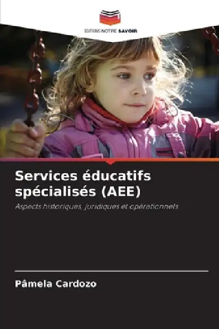 Services éducatifs spécialisés (AEE) by Pâmela Cardozo