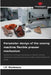 Parameter design of the sewing machine flexible presser mechanism by I. R. Mavlonova