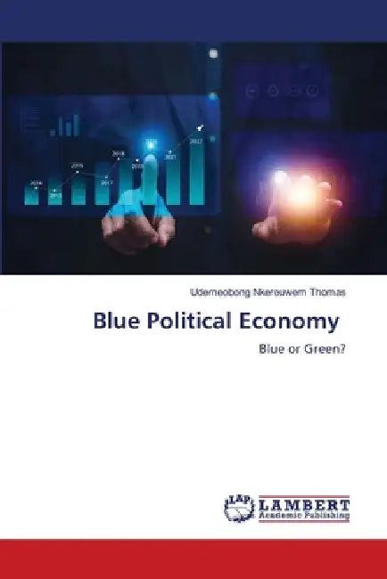 Blue Political Economy by Udemeobong Nkereuwem Thomas