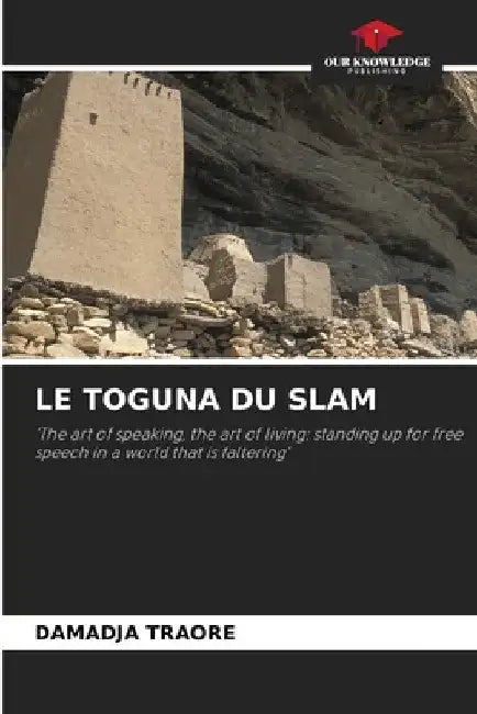 Le Toguna Du Slam by Damadja Traoré