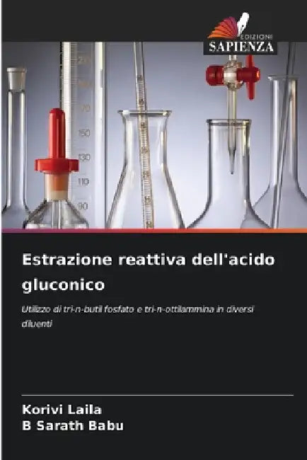 Estrazione reattiva dell'acido gluconico by Korivi Laila, B. Sarath Babu