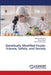 Genetically Modified Foods: Science, Safety, and Society by Mohammad Namir, Salwa Mowafi, Gehan El-Shorbagy