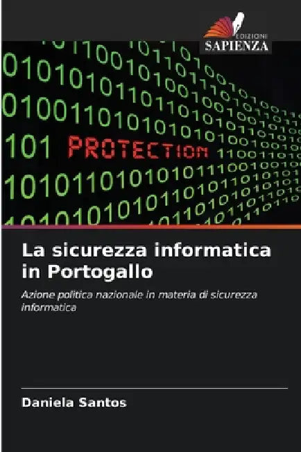 La sicurezza informatica in Portogallo by Daniela Santos
