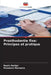 Prosthodontie fixe: Principes et pratique by Ruvin Haidar