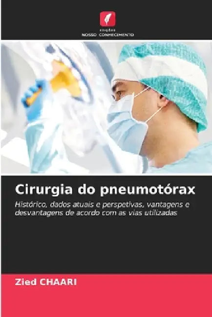 Cirurgia do pneumotórax by Zied Chaari