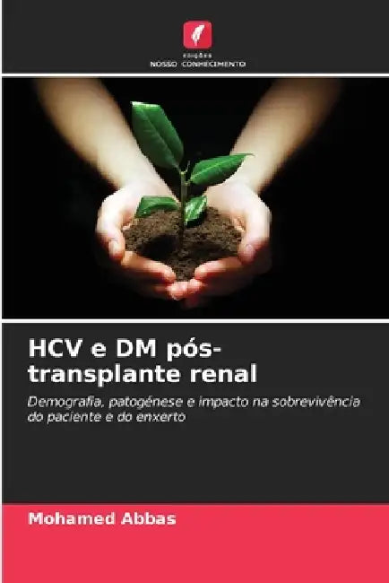 HCV e DM pós-transplante renal by Mohamed Abbas