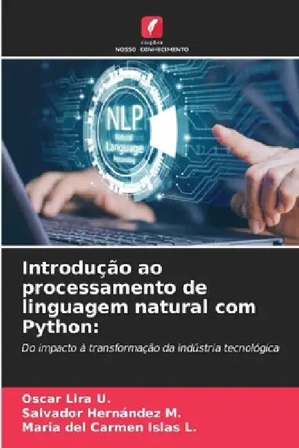 Introdução ao processamento de linguagem natural com Python by Oscar Lira U.
