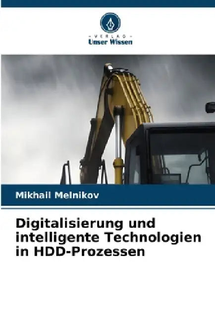 Digitalisierung und intelligente Technologien in HDD-Prozessen by Mikhail Melnikov