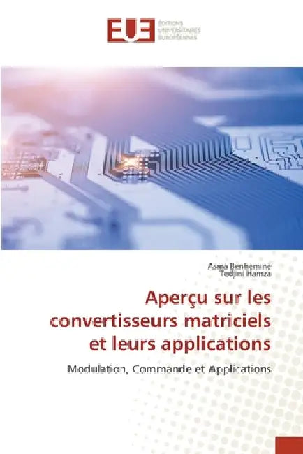 Aperçu sur les convertisseurs matriciels et leurs applications by Asma Benhemine, Tedjini Hamza