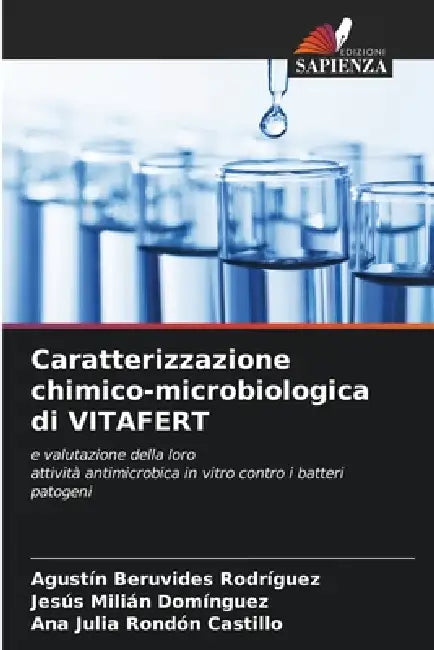 Caratterizzazione chimico-microbiologica di VITAFERT by Agustín Beruvides Rodríguez, Jesús Milián Domínguez, Ana Julia Rondón Castillo