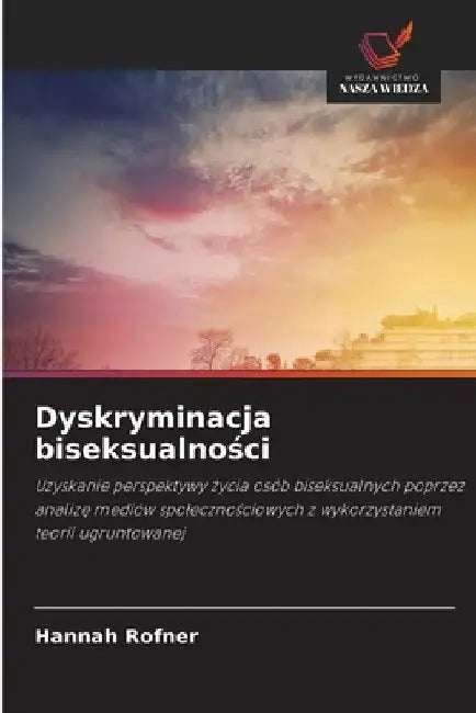 Dyskryminacja biseksualności by Hannah Rofner