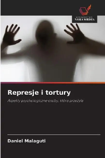 Represje i tortury by Daniel Malaguti