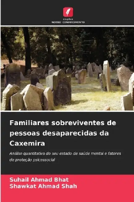 Familiares sobreviventes de pessoas desaparecidas da Caxemira by Suhail Ahmad Bhat, Shawkat Ahmad Shah