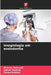 Imagiologia em endodontia by Bhavna Gaikwad, Sakshi Rathod, Pavan Kothari