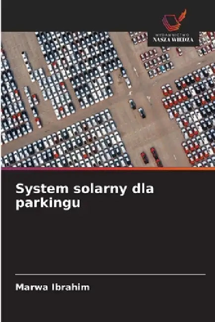 System solarny dla parkingu by Marwa Ibrahim