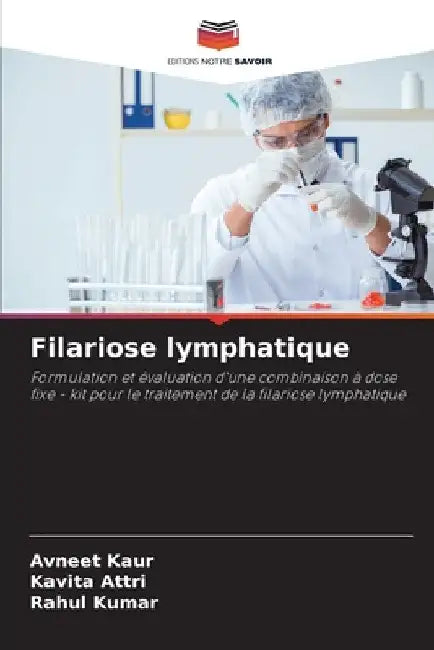 Filariose lymphatique by Avneet Kaur