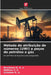 Método de atribuição de números (UWI) a poços de petróleo e gás by Khuzhaev O. a. U., Mallaev S. E., Gulamov R. a.