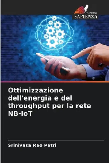 Ottimizzazione dell'energia e del throughput per la rete NB-IoT by Srinivasa Rao Patri