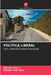 Política Liberal by Nguyen Van Y, Nguyen Anh Quoc