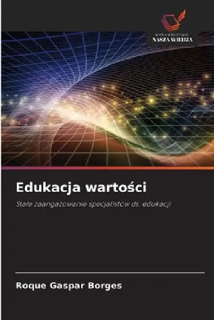 Edukacja wartości by Roque Gaspar Borges