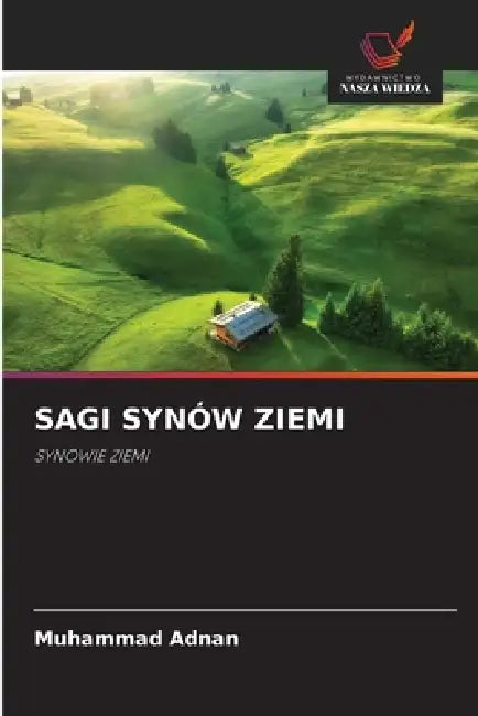 Sagi Synów Ziemi by Muhammad Adnan
