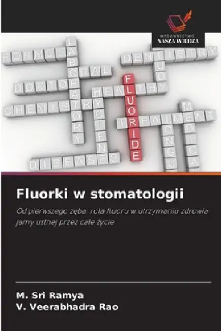 Fluorki w stomatologii by M. Sri Ramya