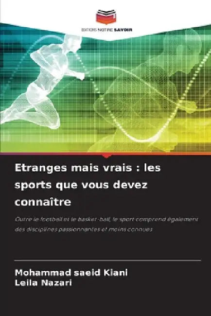Etranges mais vrais: les sports que vous devez connaître by Mohammad Saeid Kiani