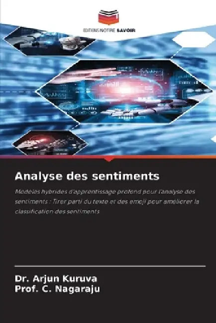 Analyse des sentiments by Arjun Kuruva, Prof C. Nagaraju