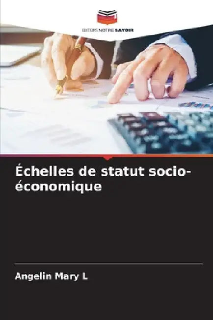Échelles de statut socio-économique by Angelin Mary L.