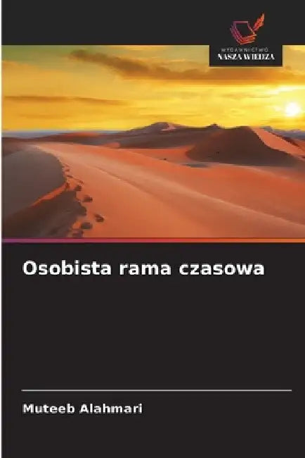 Osobista rama czasowa by Muteeb Alahmari